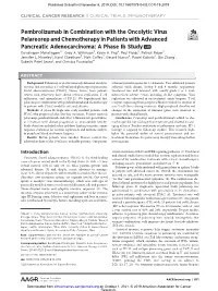 Pembrolizumab in Combination with the Oncolytic Virus Pelareorep And