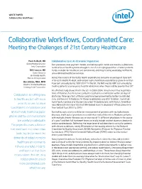 Collaborative Workflows, Coordinated Care: Meeting the Challenges for 21St Century Healthcare