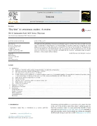 “Dry Bite” in Venomous Snakes: a Review Toxicon
