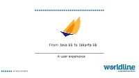 From Java EE to Jakarta EE