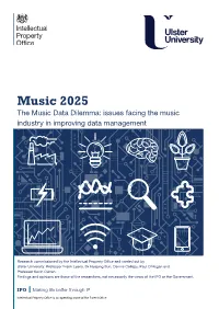 Music 2025 the Music Data Dilemma: Issues Facing the Music Industry in Improving Data Management