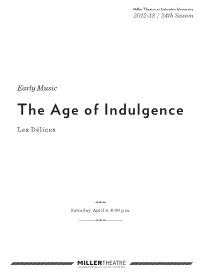 The Age of Indulgence