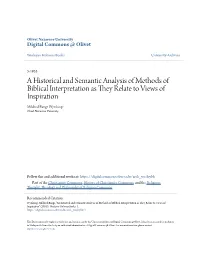 A Historical and Semantic Analysis of Methods of Biblical Interpretation As They Relate to Views of Inspiration Mildred Bangs Wynkoop Olivet Nazarene University