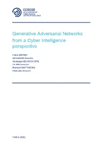 Generative Adversarial Networks from a Cyber Intelligence Perspective