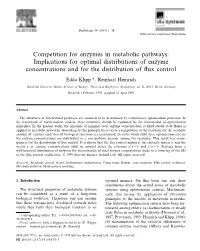 Implications for Optimal Distributions of Enzyme Concentrations and for the Distribution of ﬂux Control