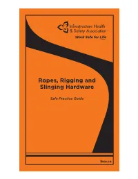 Ropes, Rigging and Slinging Hardware