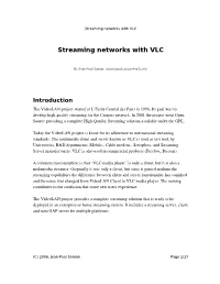 Streaming Networks with VLC