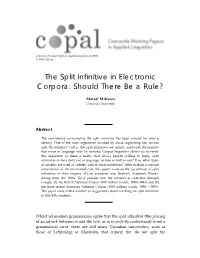 The Split Infinitive in Electronic Corpora: Should There Be a Rule?