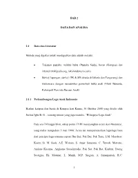 BAB 2 DATA DAN ANALISA 2.1 Data Dan Literatur Metode