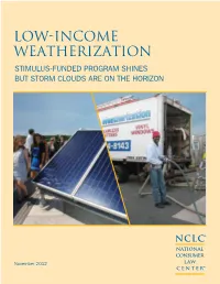 Low-Income Weatherization Stimulus-Funded Program Shines but Storm Clouds Are on the Horizon