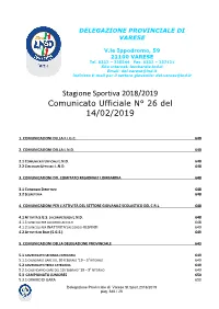 Stagione Sportiva 2018/2019 Comunicato Ufficiale N° 26 Del 14/02/2019