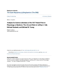 The Life and Work of Jeffrey C. Hall, Michael Rosbash, and Michael W