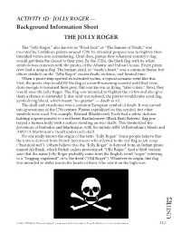 Background Information Sheet the JOLLY ROGER
