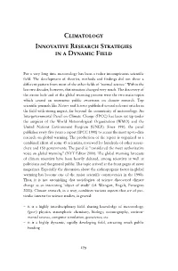 Climatology Innovative Research Strategies in a Dynamic Field