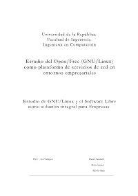 GNU/Linux) Como Plataforma De Servicios De Red En Entornos Empresariales