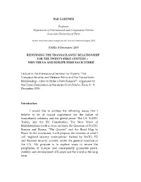 Redefining the Transatlantic Relationship for the Twenty-First Century – Why the Us and Europe Need Each Other1
