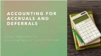 Accounting for Accruals and Deferrals