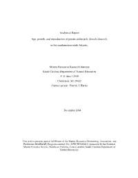 Analytical Report Age, Growth, and Reproduction of Greater Amberjack