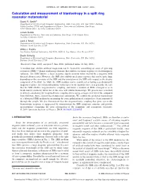 Calculation and Measurement of Bianisotropy in a Split Ring Resonator Metamaterial ͒ David R