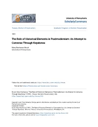 The Role of Historical Elements in Postmodernism: an Attempt to Converse Through Keystones