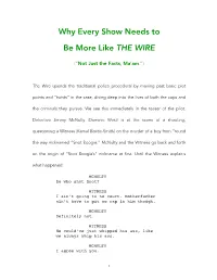 Why Every Show Needs to Be More Like the WIRE