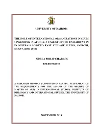 A Case Study of Un-Habitat in in Kibera's Soweto East
