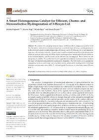 A Smart Heterogeneous Catalyst for Efficient, Chemo- And