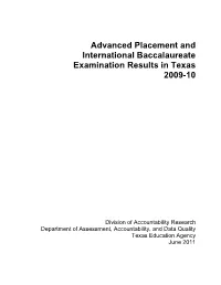 Advanced Placement and International Baccalaureate Examination Results in Texas 2009-10