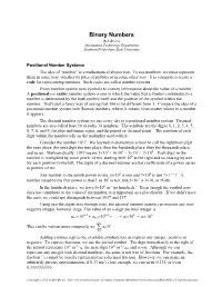 Binary Numbers Bob Brown Information Technology Department Southern Polytechnic State University