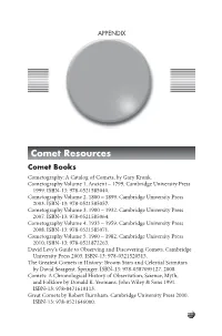 Comet Resources Comet Books Cometography: a Catalog of Comets, by Gary Kronk