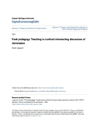 Punk Pedagogy: Teaching to Confront Intersecting Discourses of Domination