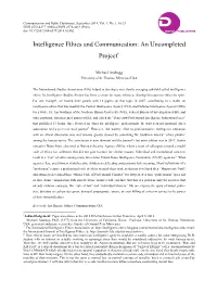 Intelligence Ethics and Communication: an Uncompleted Project