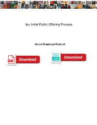 Ipo Initial Public Offering Process