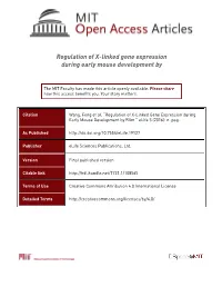 Regulation of X-Linked Gene Expression During Early Mouse Development By