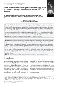 What Makes Demand Management in the Supply Chain Possible? a Multiple-Case Study of Critical Success Factors