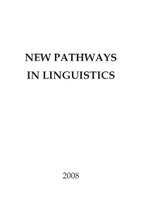 New Pathways in Linguistics