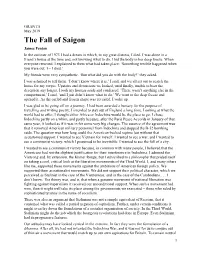 The Fall of Saigon James Fenton in the Summer of 1973 I Had a Dream in Which, to My Great Distress, I Died
