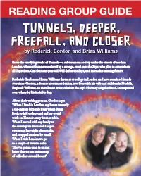 Tunnels, Deeper, Freefall, and Closer by Roderick Gordon and Brian Williams