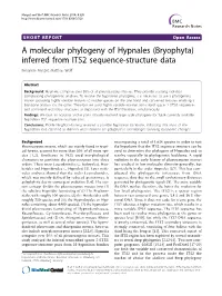 A Molecular Phylogeny of Hypnales (Bryophyta) Inferred from ITS2 Sequence-Structure Data Benjamin Merget, Matthias Wolf*