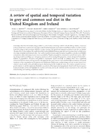 A Review of Spatial and Temporal Variation in Grey and Common Seal Diet in the United Kingdom and Ireland Susie L