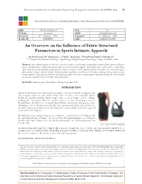 An Overview on the Influence of Fabric Structural Parameters in Sports Intimate Apparels