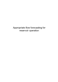 Appropriate Flow Forecasting for Reservoir Operation