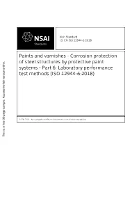 Corrosion Protection of Steel Structures by Protective Paint Systems - Part 6: Laboratory Performance Test Methods (ISO 12944-6:2018)