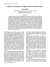 Definition and Estimation of Higher-Order Gene Fixation Indices