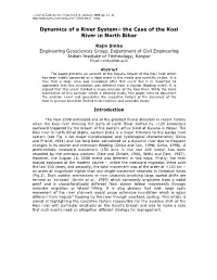 Dynamics of a River System– the Case of the Kosi River in North Bihar