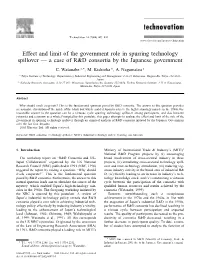 Effect and Limit of the Government Role in Spurring Technology Spillover — a Case of R&D Consortia by the Japanese Governm