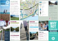 Folkestone W a IL D a LIA V CONISTON ROAD M EN M AV D Restricted Byways and Byways Open to All Traffic E L A