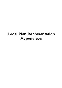 Local Plan Representation Appendices