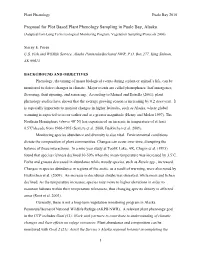 Proposal for Plot Based Plant Phenology Sampling in Puale Bay, Alaska (Adapted from Long Term Ecological Monitoring Program, Vegetation Sampling Protocols 2006)