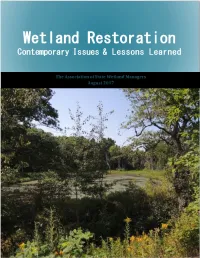 Wetland Restoration: Contemporary Issues & Lessons Learned
